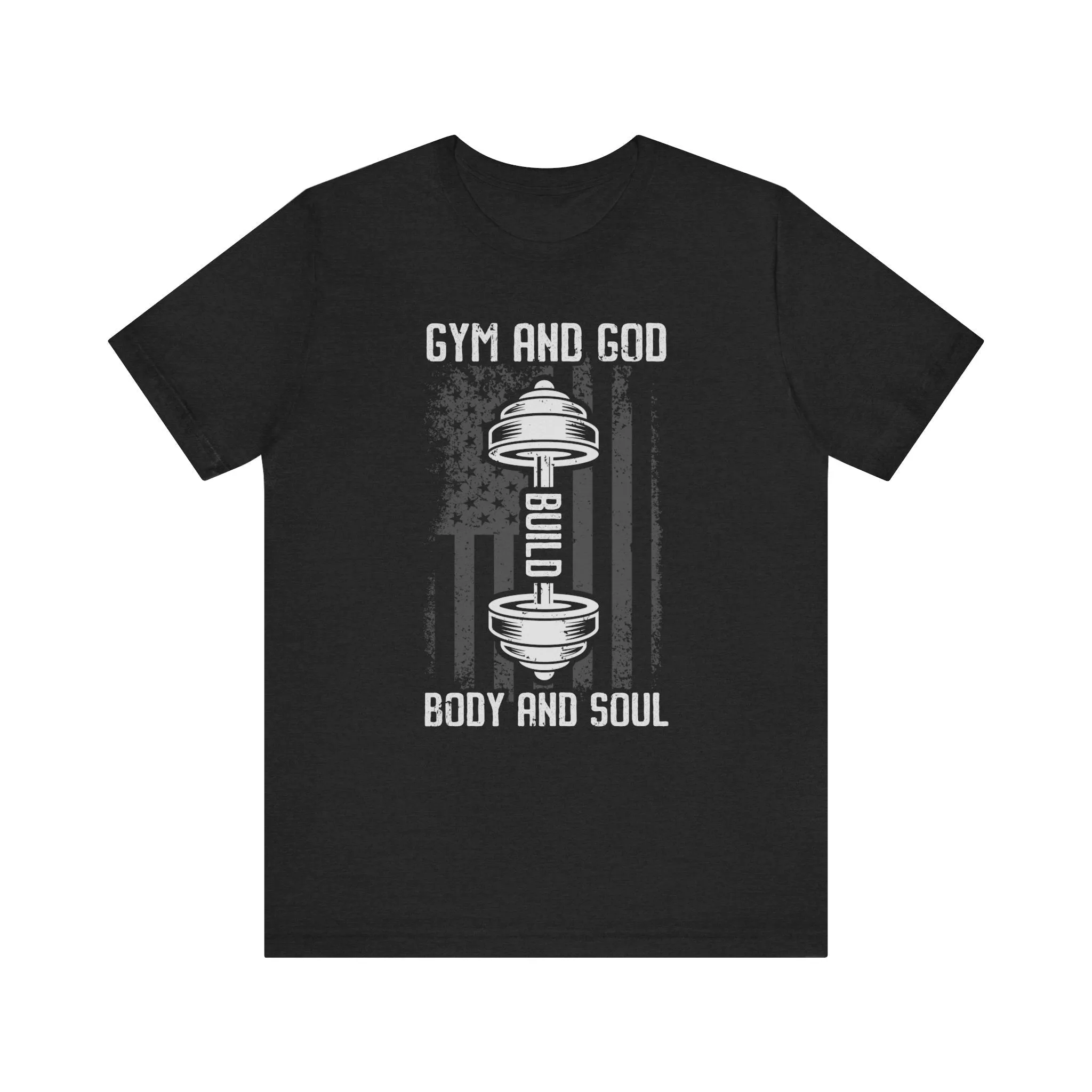 Gym and God Short Sleeve Tee